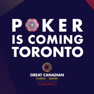 Poker is Coming: Una campaña bilingüe para el Great Canadian Casino Resort Toronto